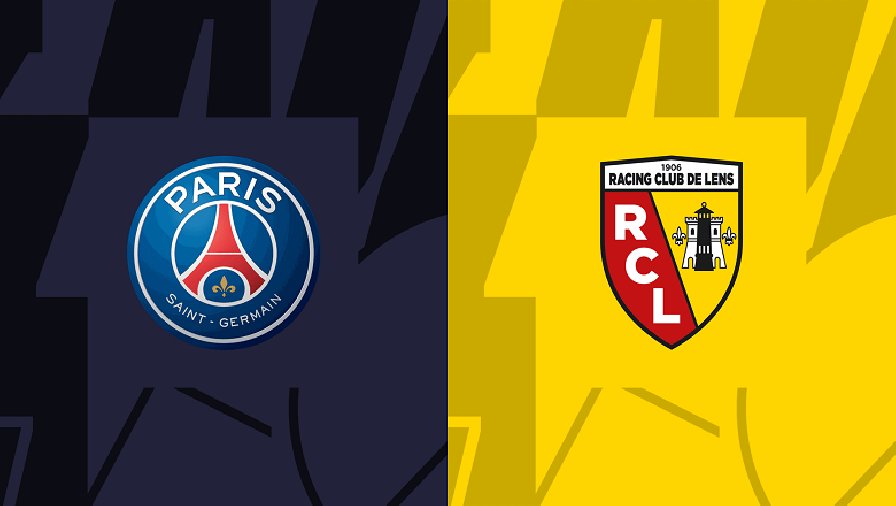 Nhận định PSG vs Lens - Nỗi đau kéo dài 6 Nhận định trận đấu PSG vs Lens
