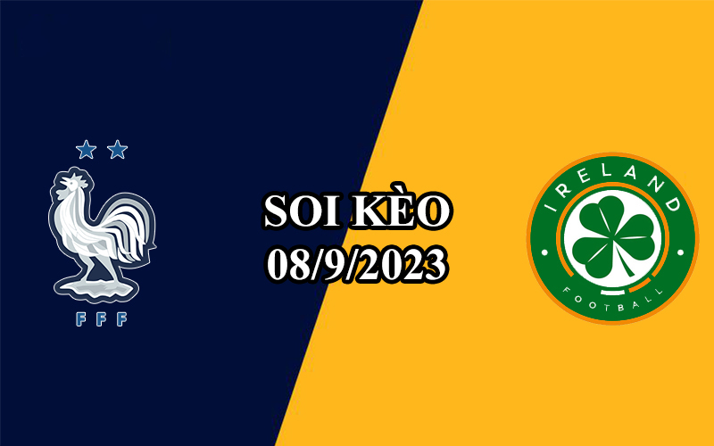 Nhận định Pháp vs CH Ireland - Gà trống gáy vang trời 6 Nhận định trận đấu Pháp vs CH Ireland