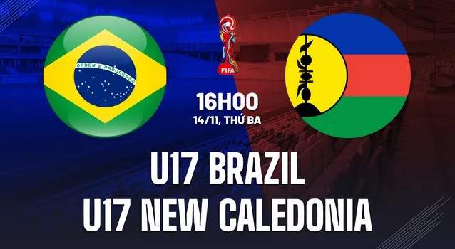 Soi kèo U17 Brazil vs U17 New Caledonia 16h00 ngày 14/11 5 Nhận định soi kèo U17 Brazil vs U17 New Caledonia
